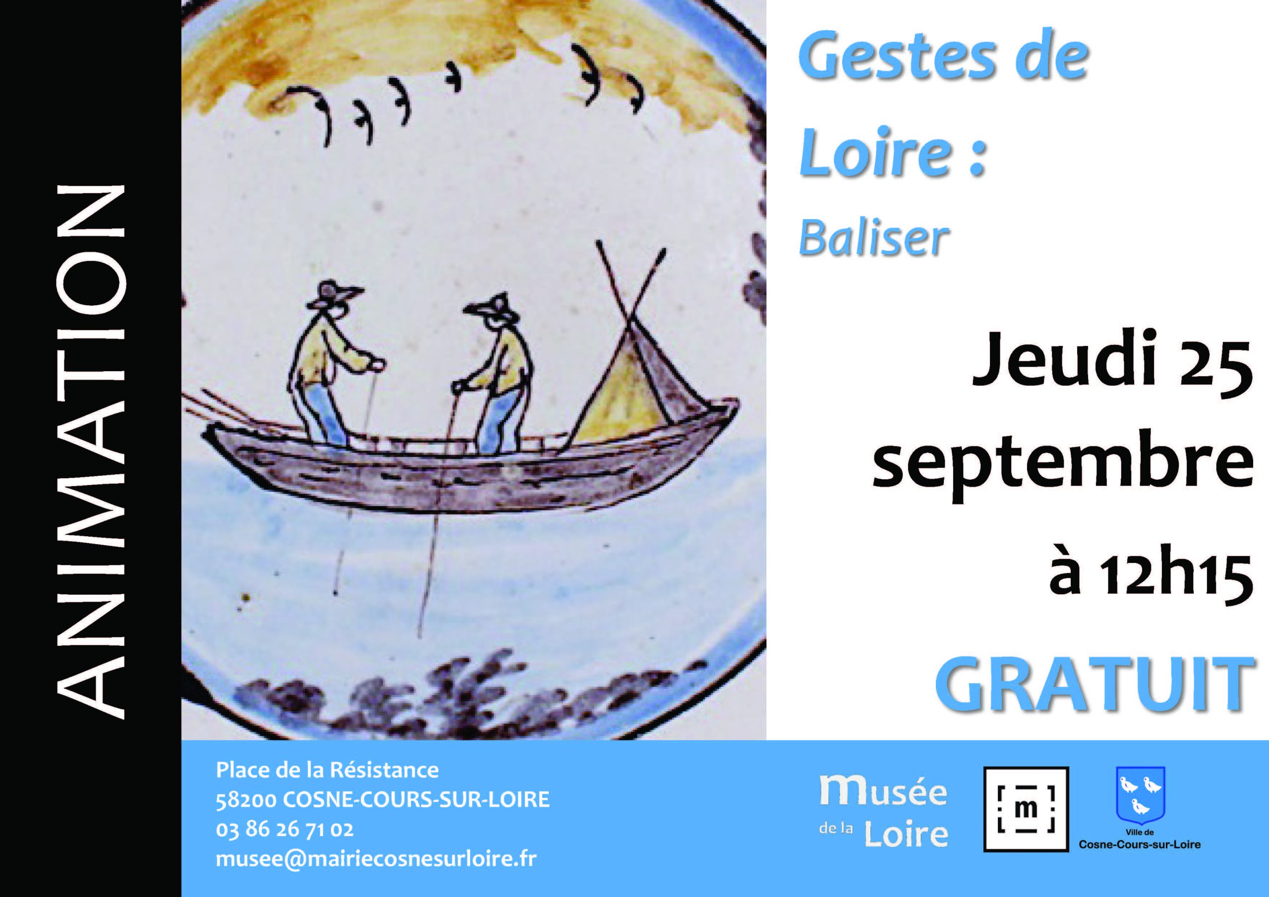 Animation Gestes de Loire : baliser Jeudi 25 septembre 2025 à 12h15 au Musée de la Loire de Cosne-Cours-sur-Loire Gratuit