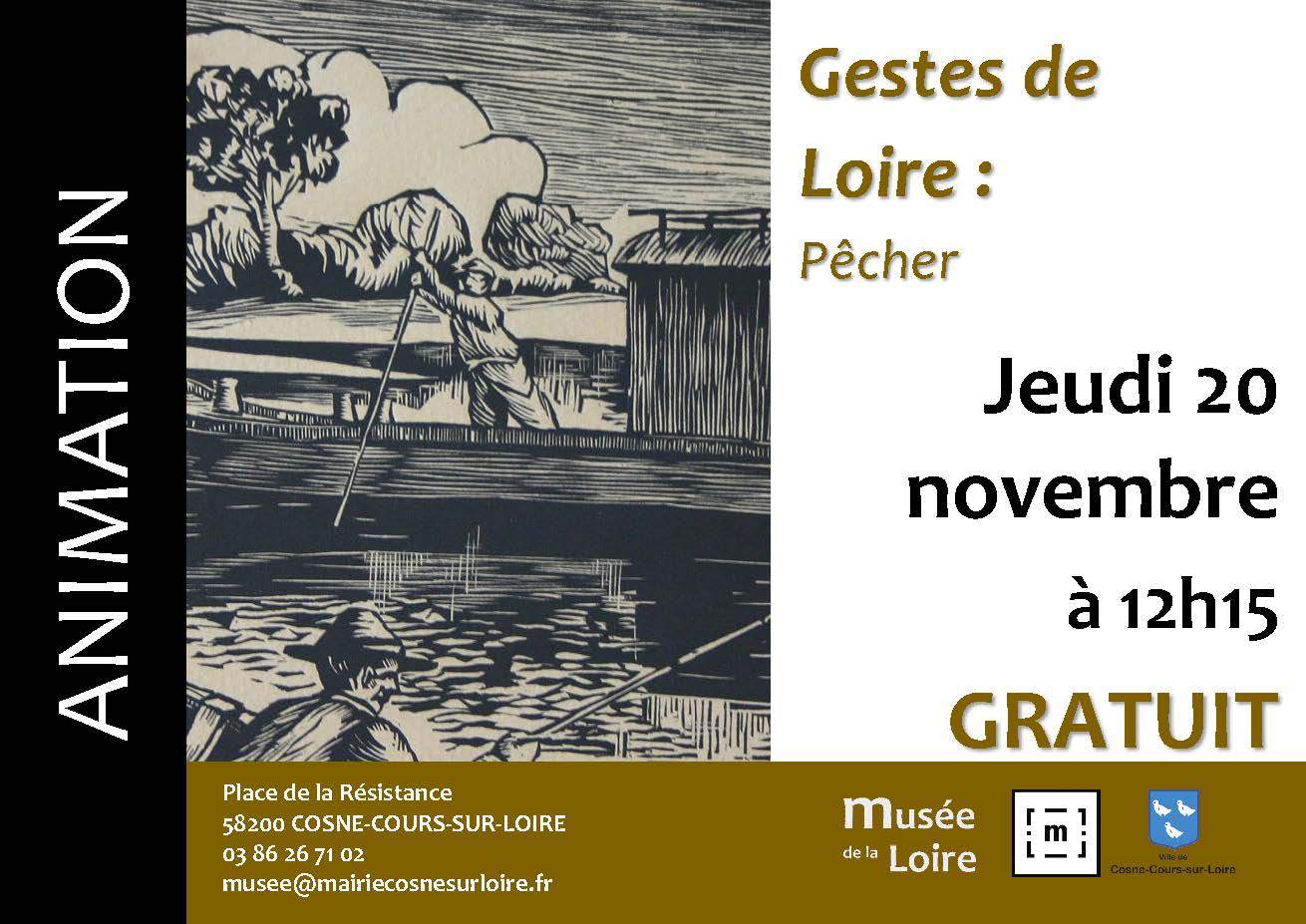 Animation Gestes de Loire : pêcher Jeudi 20 novembre 2025 à 12h15 au Musée de la Loire de Cosne-Cours-sur-Loire Gratuit