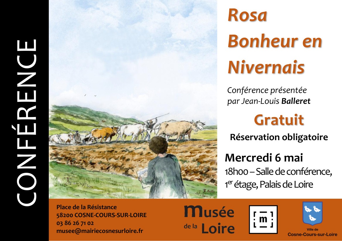 Bandeau CONF Bonheur MAI Conférence Rosa Bonheur en Nivernais par Jean-Louis Balleret organisée par le Musée de la Loire Mercredi 6 mai 2026 au Palais de Loire de Cosne-Cours-sur-Loire Gratuit