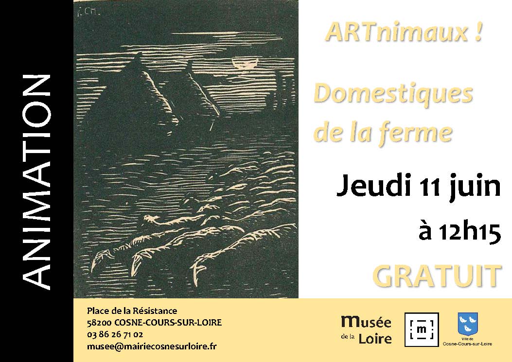 Animation ARTnimaux domestiques de la ferme Jeudi 11 juin 2026 à 12h15 au Musée de la Loire de Cosne-Cours-sur-Loire Gratuit