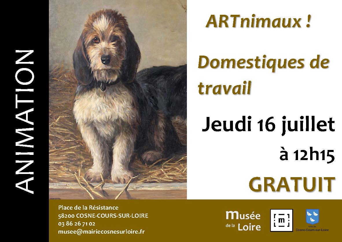 Animation ARTnimaux de travail Jeudi 16 juillet 2026 à 12h15 au Musée de la Loire de Cosne-Cours-sur-Loire Gratuit