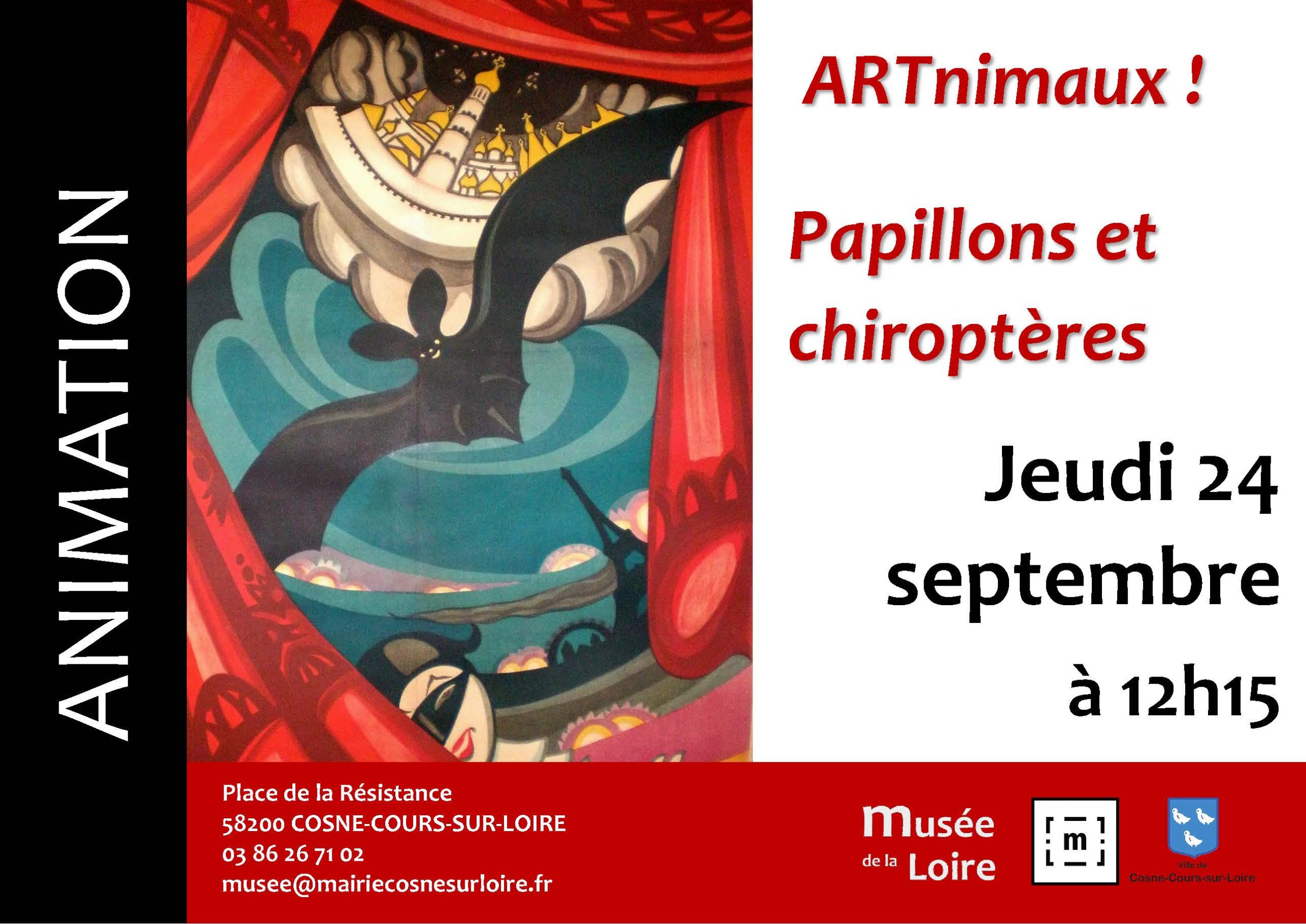 Bandeau ANIM ARTnimaux SEPTEMBRE ANIMATION ARTnimaux ! Papillons et chiroptères Jeudi 24 septembre 2026 à 12h15 au Musée de la Loire de Cosne-Cours-sur-Loire Gratuit
